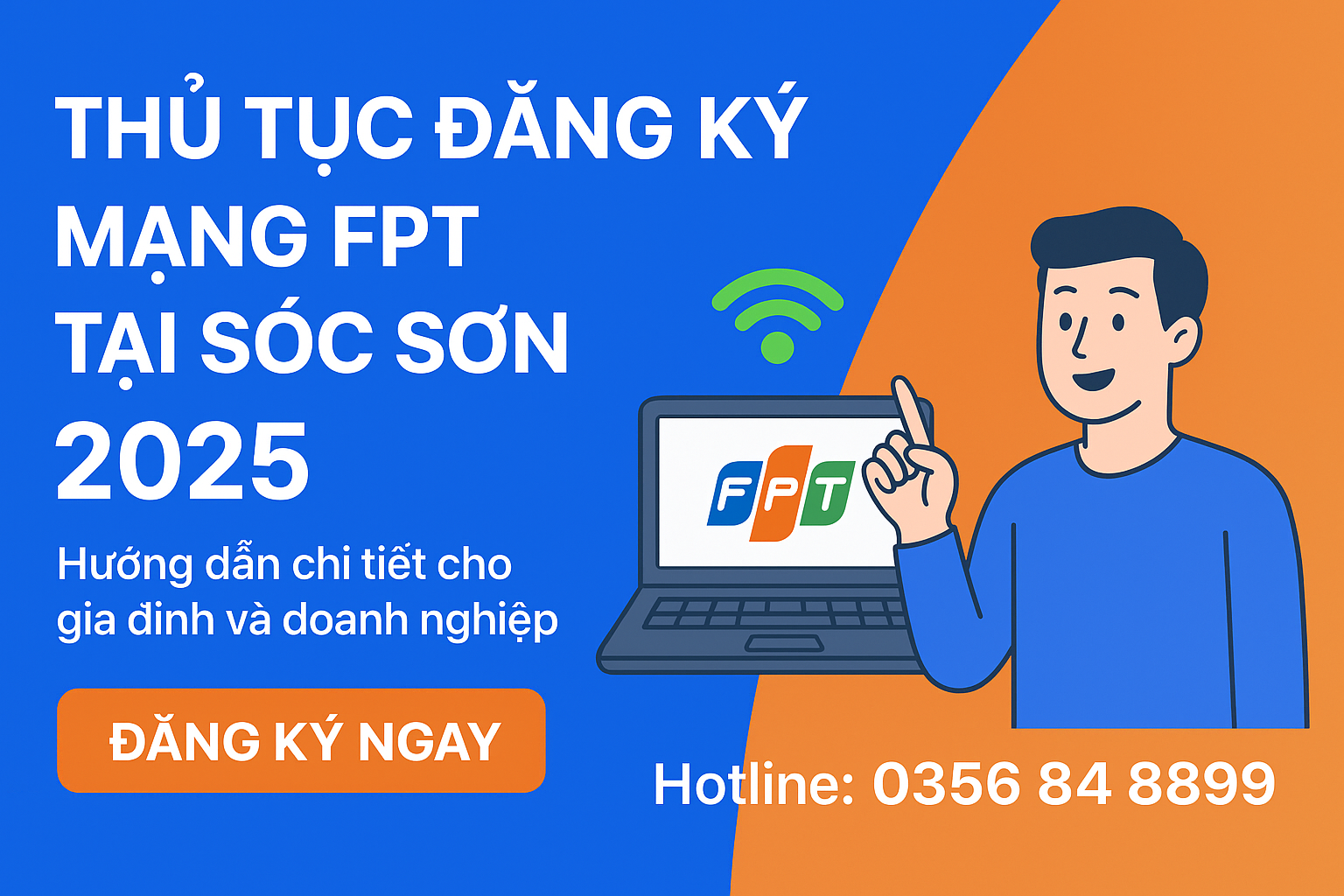 thủ tục đăng ký mạng FPT tại Sóc Sơn 2025