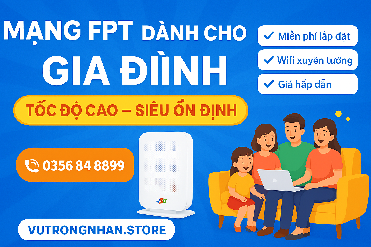 Mạng FPT Dành Cho Gia Đình